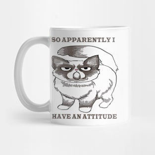 Cat With Attitude Mug